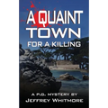 A Quaint Town for a Killing - Paperback