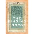 The Singing Forest - Paperback