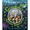 Grandude's Green Submarine - Hardcover