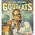 Good Eats: The Early Years - Hardcover