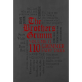 The Brothers Grimm Volume II: 110 Grimmer Fairy Tales - Imitation Leather