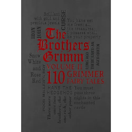 The Brothers Grimm Volume II: 110 Grimmer Fairy Tales - Imitation Leather