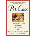 Pet Loss: Thoughtful Guide for Adults and Children, a - Paperback