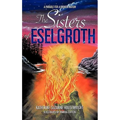 The Sisters of Eselgroth - Paperback