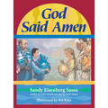 God Said Amen: God Said Amen - Hardcover