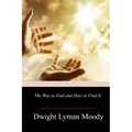 The Way to God and How to Find It - Paperback