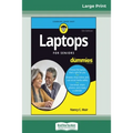 Laptops For Seniors For Dummies, 5th Edition (16pt Large Print Edition) - Paperback