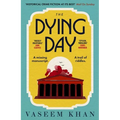 The Dying Day - Hardcover