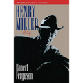 Henry Miller: A Life - Paperback