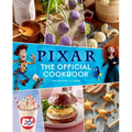 Pixar: The Official Cookbook - Hardcover