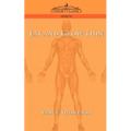Eat and Grow Thin - Paperback