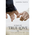 A Tale of True Love - Paperback