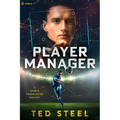 Player Manager: A Sports Progression Fantasy - Paperback