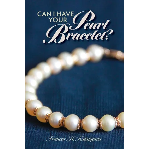 Can I Have Your Pearl Bracelet? - Paperback