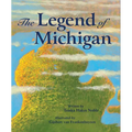 The Legend of Michigan - Hardcover