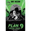 Plan 9 From Outer Space: The Novelization - Paperback