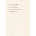 The True Myth: Beryl Pogson's teaching on Gurdjieff's All and Everything - Paperback
