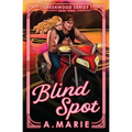 Blind Spot: A Creekwood Novel - Paperback