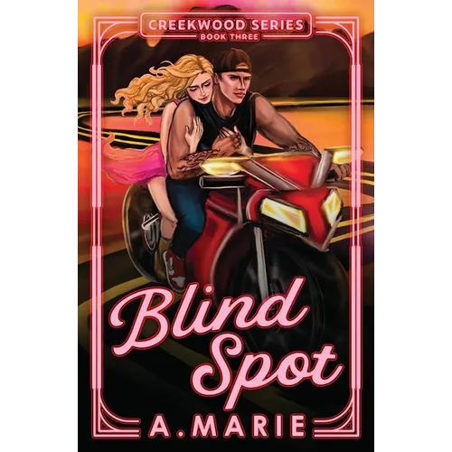 Blind Spot: A Creekwood Novel - Paperback