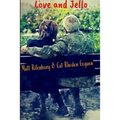 Love and Jello - Paperback