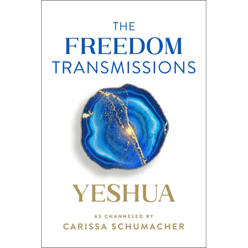 The Freedom Transmissions: A Pathway to Peace - Paperback