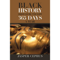 Black History Should Be Taught 365 Days A Year - Paperback