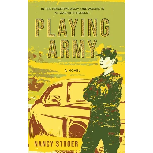 Playing Army - Hardcover