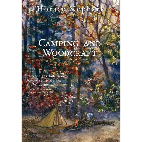 Camping and Woodcraft - Paperback
