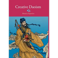 Creative Daoism - Hardcover