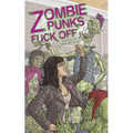 Zombie Punks Fuck Off - Paperback