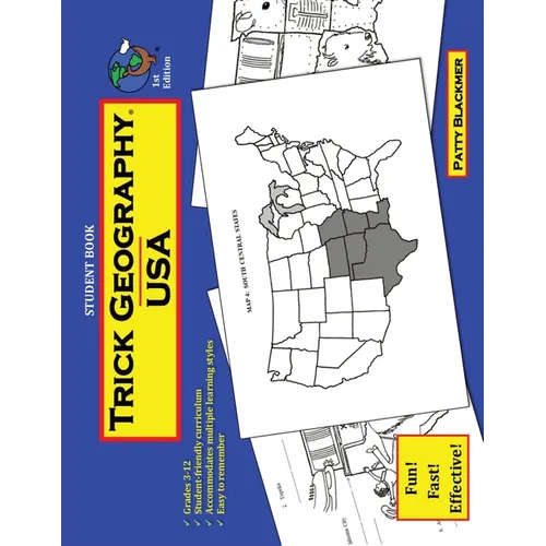 Trick Geography: USA--Student Book: Making things what they're not so you remember what they are!