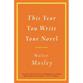 This Year You Write Your Novel - Paperback