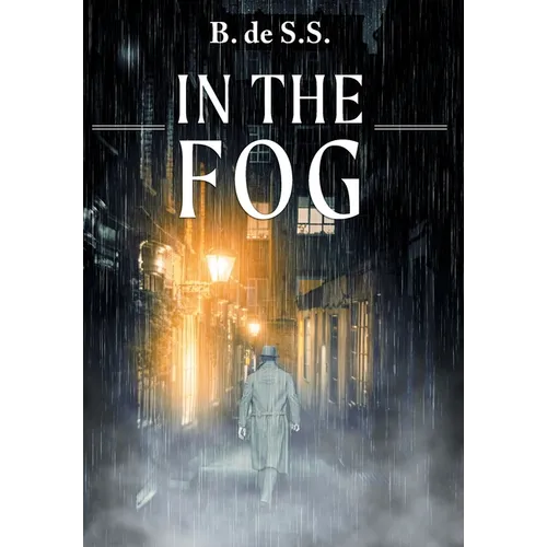 In the Fog - Hardcover