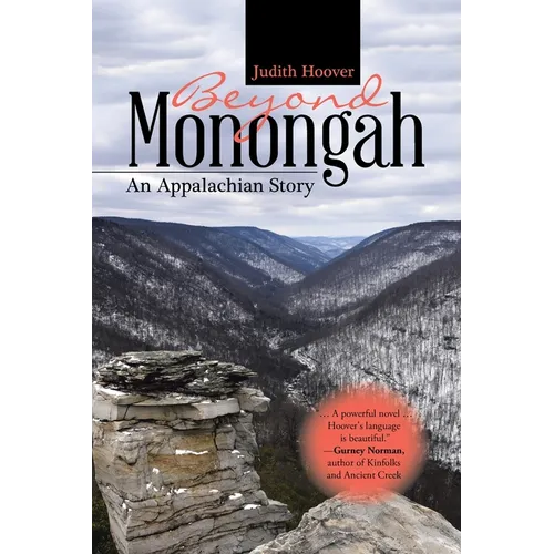 Beyond Monongah: An Appalachian Story - Paperback