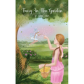 Fairy in the Garden - Paperback