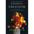 Finding Freedom: A Cook's Story; Remaking a Life from Scratch - Hardcover