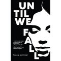 Until We Fall - Paperback
