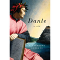 Dante: A Life - Hardcover