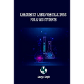 Chemistry Lab Investigations: For AP & IB Students - Paperback