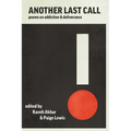 Another Last Call: Poems on Addiction and Deliverance - Paperback