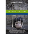The Singular Pilgrim: Travels on Sacred Ground - Paperback