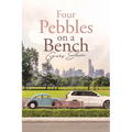 Four Pebbles on a Bench - Paperback