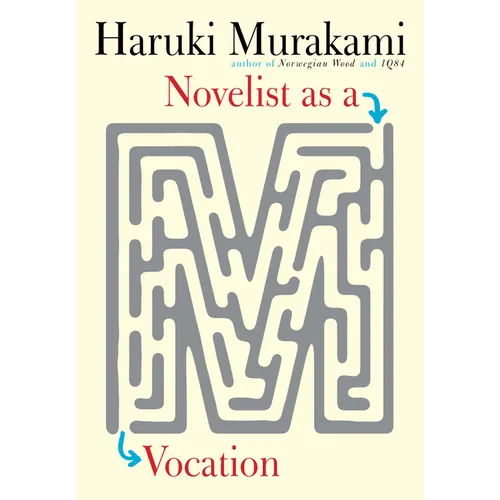 Novelist as a Vocation - Hardcover