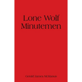 Lone Wolf Minutemen - Paperback