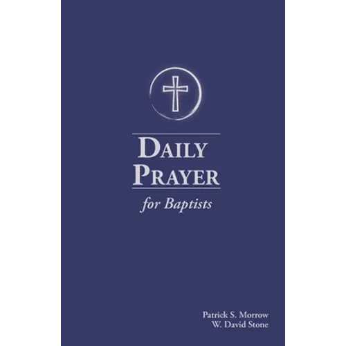 Daily Prayer for Baptists - Paperback