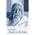 Essays on the Gita, New U.S. Paperback Ed. - Paperback