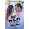 Melt My Heart - Paperback