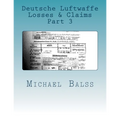 Deutsche Luftwaffe Losses & Claims Part 3: June - August 1940