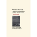 On the Record: The Story of Kensington Sound and Other Musical Adventures - Paperback