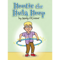 Hootie the Hula Hoop - Hardcover